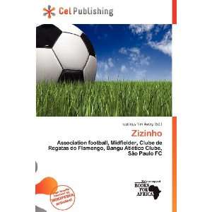  Zizinho (9786200577306) Iustinus Tim Avery Books