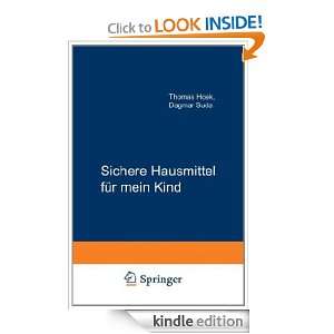Sichere Hausmittel für mein Kind (German Edition) Thomas Hoek 