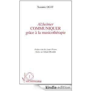 Alzheimer   Communiquer grace a la musicotherapie (French Edition 