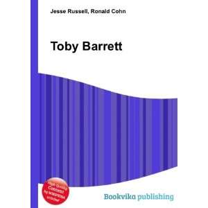  Toby Barrett Ronald Cohn Jesse Russell Books