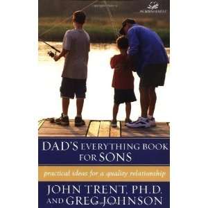    Dads Everything Book for Sons [Paperback] John Trent Books