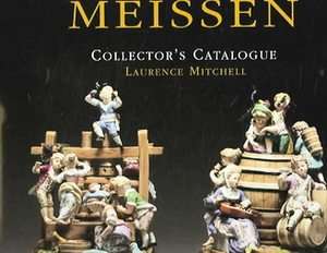 Meissen Collectors Catalogue by Laurence Mitchell 2005, Hardcover 