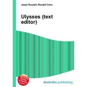  Ulysses (text editor) Ronald Cohn Jesse Russell Books