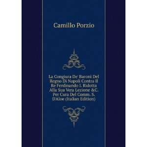   Vera Lezione &C. Per Cura Del Comm. S. DAloe (Italian Edition