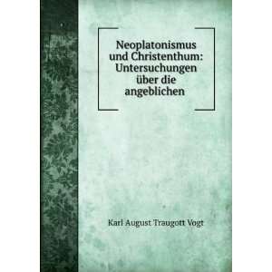   Ã¼ber die angeblichen . Karl August Traugott Vogt Books