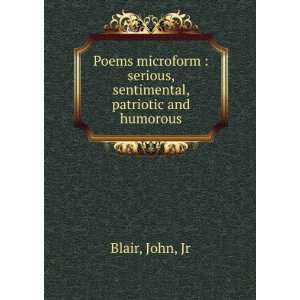  Poems microform  serious, sentimental, patriotic and 