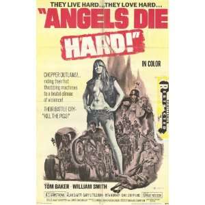  Angels Die Hard Movie Poster (11 x 17 Inches   28cm x 44cm 