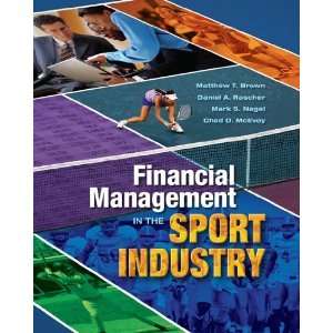   Management in the Sport Industry [Paperback] Matthew T. Brown Books