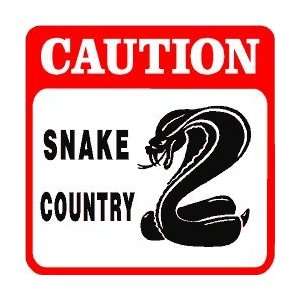  CAUTION SNAKE COUNTRY danger warning sign