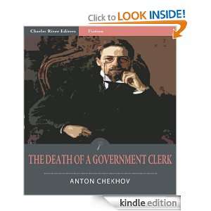 The Death of A Government Clerk (Illustrated) Anton Chekhov, Charles 
