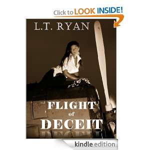 Flight of Deceit L.T. Ryan  Kindle Store