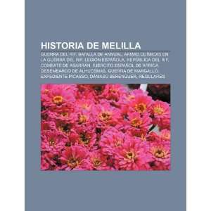 Historia de Melilla Guerra del Rif, Batalla de Annual, Armas 
