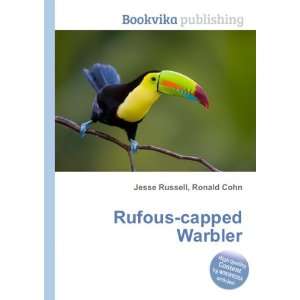  Rufous capped Warbler Ronald Cohn Jesse Russell Books