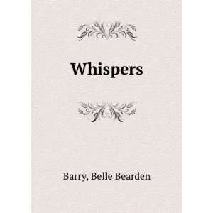  Whispers Belle Bearden Barry Books