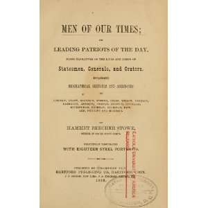   of Statesmen, Generals, and Orators Harriet Beecher Stowe Books