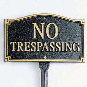  No Trespassing Statement Plaque