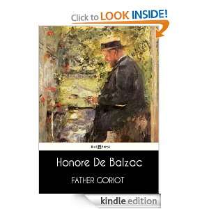 Father Goriot (Annotated) Honore de Balzac, Ellen Marriage  
