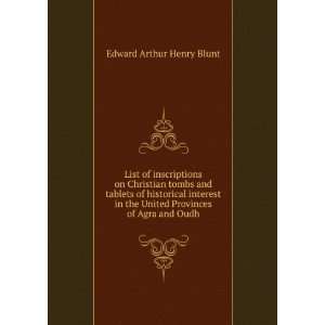   United Provinces of Agra and Oudh Edward Arthur Henry Blunt Books