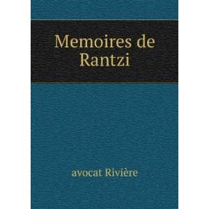  Memoires de Rantzi avocat RiviÃ¨re Books