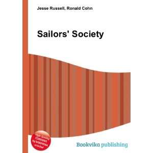 Sailors Society Ronald Cohn Jesse Russell  Books