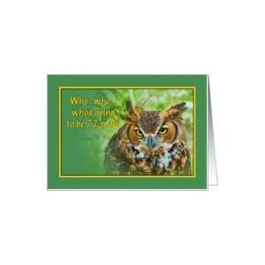  Birthday, 72nd, Great Horned Owl Bird Card Toys & Games