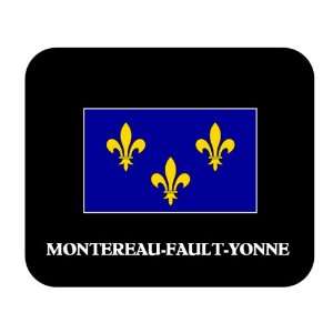  Ile de France   MONTEREAU FAULT YONNE Mouse Pad 
