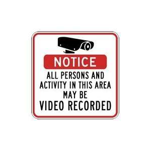  Property Monitored By Video Security Sign   24X24