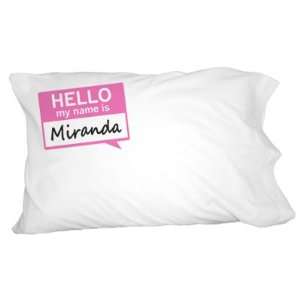 Miranda Hello My Name Is Novelty Bedding Pillowcase Pillow 