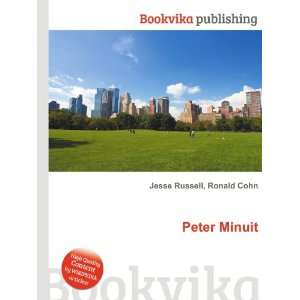  Peter Minuit Ronald Cohn Jesse Russell Books