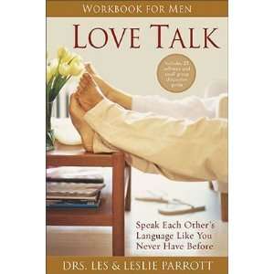  Love Talk Workbook for Men Speak Each Others Language 