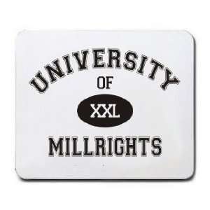  UNIVERSITY OF XXL MILLWRIGHTS Mousepad