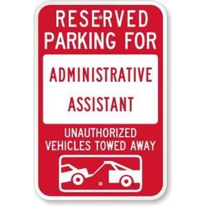  Reserved Parking For Administration Assistant 