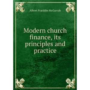   finance, its principles and practice Albert Franklin McGarrah Books