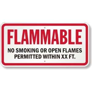  Flammable   No Smoking Or Open Flames Permitted Within XX 