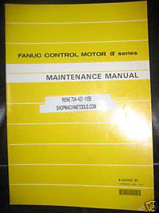 Fanuc Control Motor Alpha Series Maintenance Manual  