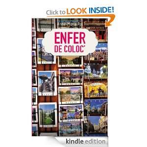 Enfer de Coloc (Tribal) (French Edition) Anne Marie Pol  