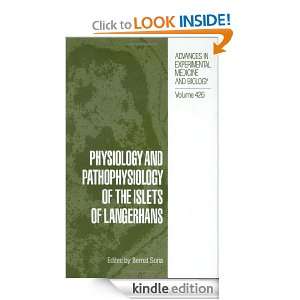 Physiology and Pathophysiology of the Islets of Langerhans (Advances 