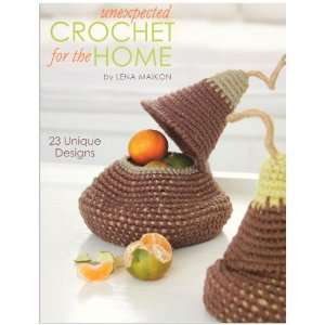  Leisure Arts Unexpected Crochet for the Home Book By The 
