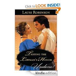 Testing the Lawmans Honor Lauri Robinson  Kindle Store