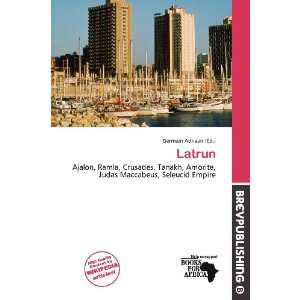  Latrun (9786200896483) Germain Adriaan Books