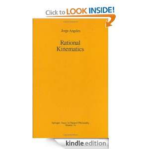 Rational Kinematics (Springer Tracts in Natural Philosophy) Jorge 