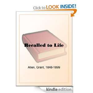 Recalled to Life Grant Allen  Kindle Store