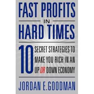   Times 10 Secret Strategies to Make You Rich in an Up or Down Economy