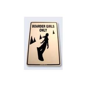  Seaweed Surf Co Boarder Girls Only White Aluminum Sign 