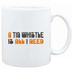  Mug White  A Tin Whistle is all I need  Instruments 