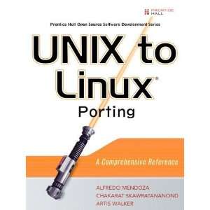  UNIX to Linux® Porting A Comprehensive Reference 