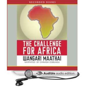   (Audible Audio Edition) Wangari Maathai, Chinasa Ogbuagu Books