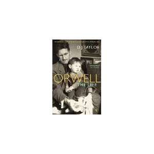    Orwell The Life [Paperback] D. J. (David John) Taylor Books