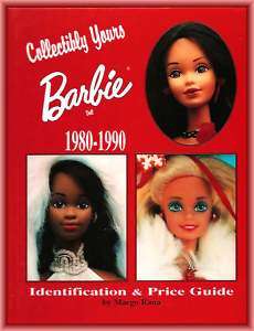 BOOK   DOLLS Collectibly Yours Barbie Doll 1980 1990 ID 9780875885117 
