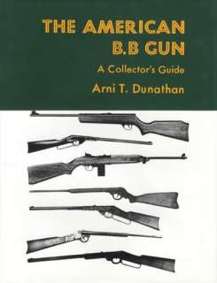 Vitnage BB Gun Collector ID Guide Red Ryder Etc  